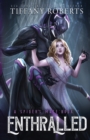Image for Enthralled (The Spider&#39;s Mate #2)
