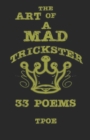 Image for The Art Of A Mad Trickster