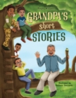 Image for Grandpa&#39;s Short Stories