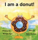 Image for I am a donut!
