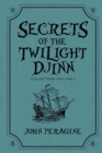 Image for Secrets of the Twilight Djinn Collection : Volume 1