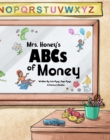 Image for Mrs. Honey&#39;s ABCs of Money
