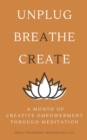 Image for A Month of Creative Empowerment Through Meditation