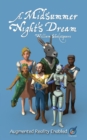 Image for A Midsummer Night&#39;s Dream : Illustrated and AUGMENTED REALITY enabled