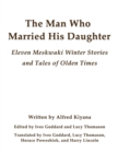 Image for The Man Who Married His Daughter