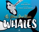 Image for When God Made Whales