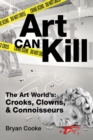 Image for Art Can Kill