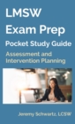 Image for LMSW Exam Prep Pocket Study Guide : Assessment and Intervention Planning