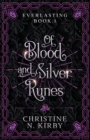 Image for Of Blood and Silver Runes