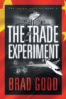 Image for The Trade Experiment (Book 2)