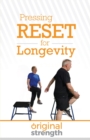 Image for Pressing RESET for Longevity