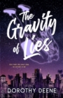 Image for The Gravity of Lies