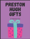 Image for Preston Hugh Gifts