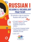 Image for Russian I : Reading and Vocabulary Practicum for Kids: Reading and Vocabulary Practicum: 20 minutes a day to practice Russian with your kid