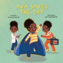 Image for Ava Saves The Day