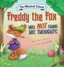 Image for Freddy the Fox Will Not Share His Thoughts