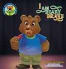 Image for I Am Beary Brave