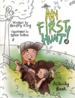 Image for My First Hunt : Activity Book