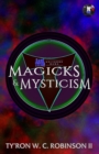 Image for Magicks &amp; Mysticism
