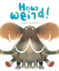 Image for How Weird!