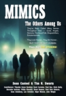Image for Mimics - The Others Among Us