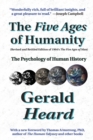 Image for The Five Ages of Humanity : The Psychology of Human History