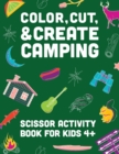 Image for Color, Cut, &amp; Create Camping