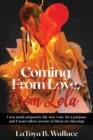 Image for Coming From Love, From Lola