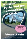 Image for National Parks and the remembrance of Allah : A spiritual journey through the National Parks