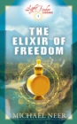 Image for The Elixir of Freedom