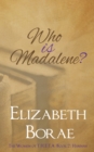 Image for Who Is Madalene?
