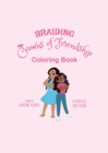 Image for Braiding Crowns of Friendship