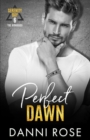 Image for Perfect Dawn - The Howards : A Contemporary Romance