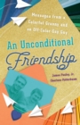 Image for Unconditional Friendship