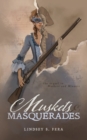 Image for Muskets and Masquerades