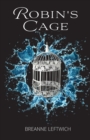 Image for Robin&#39;s Cage
