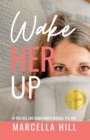 Image for Wake Her Up