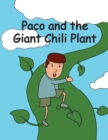 Image for Paco and the Giant Chili Plant : A Folktale from Mexico