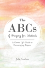 Image for The ABCs of Praying for Students