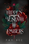 Image for Hidden Beneath The Embers