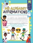 Image for My Alphabet Affirmations Coloring and Handwriting Workbook for Black Boys