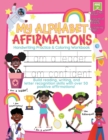 Image for My Alphabet Affirmations Coloring and Handwriting Workbook for Black Girls