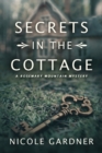 Image for Secrets in the Cottage