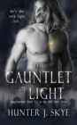 Image for The Gauntlet of Light - A Paranormal Romance