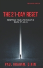 Image for The 21-Day Reset : Resetting Your Life from the Book of John - Red Letter Edition