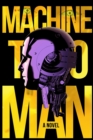 Image for Machine To Man