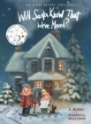 Image for The Night Before Christmas, Will Santa Know That We&#39;ve Moved? : A New Modern Classic That Shares The Spirit of Christmas for Children of All Ages