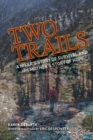 Image for Two Trails