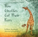 Image for How Giraffes Got Their Ears