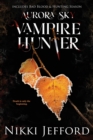 Image for Aurora Sky Vampire Hunter, Duo 2 (Bad Blood &amp; Hunting Season)